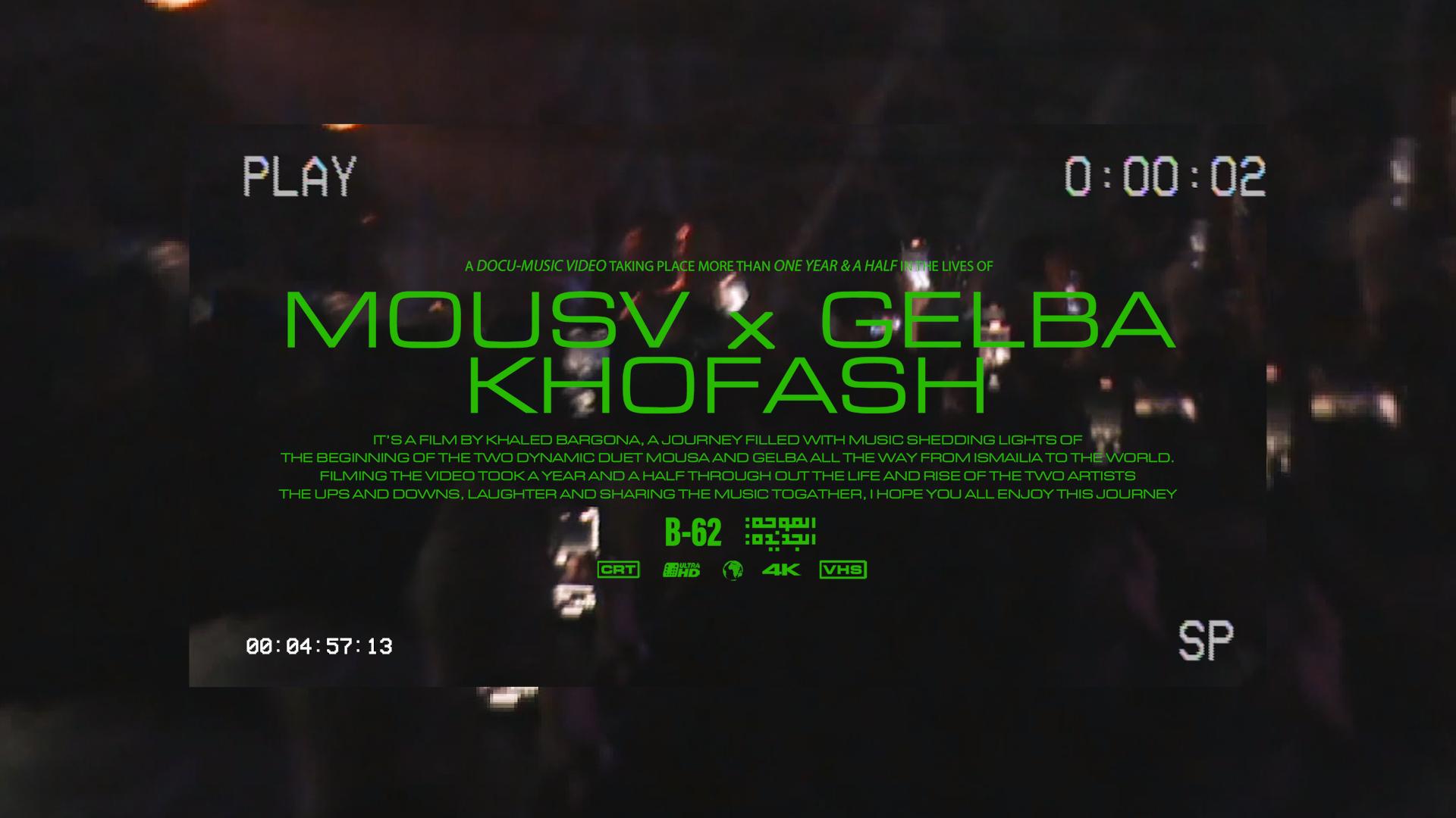 Mousv x Gelba — Khofash